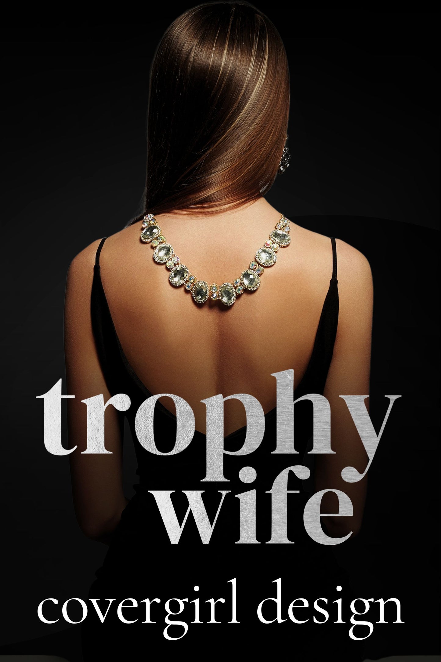 Trophy Wife